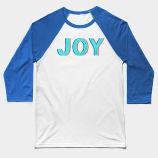 JOY. Baseball T-Shirt